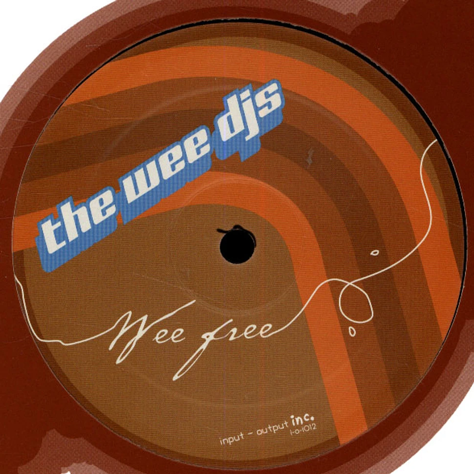 The Wee DJs - Wee Free