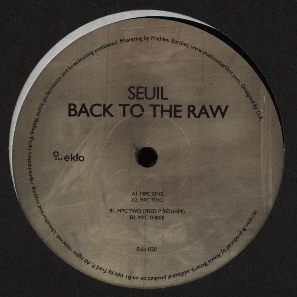Seuil - Back To The Raw
