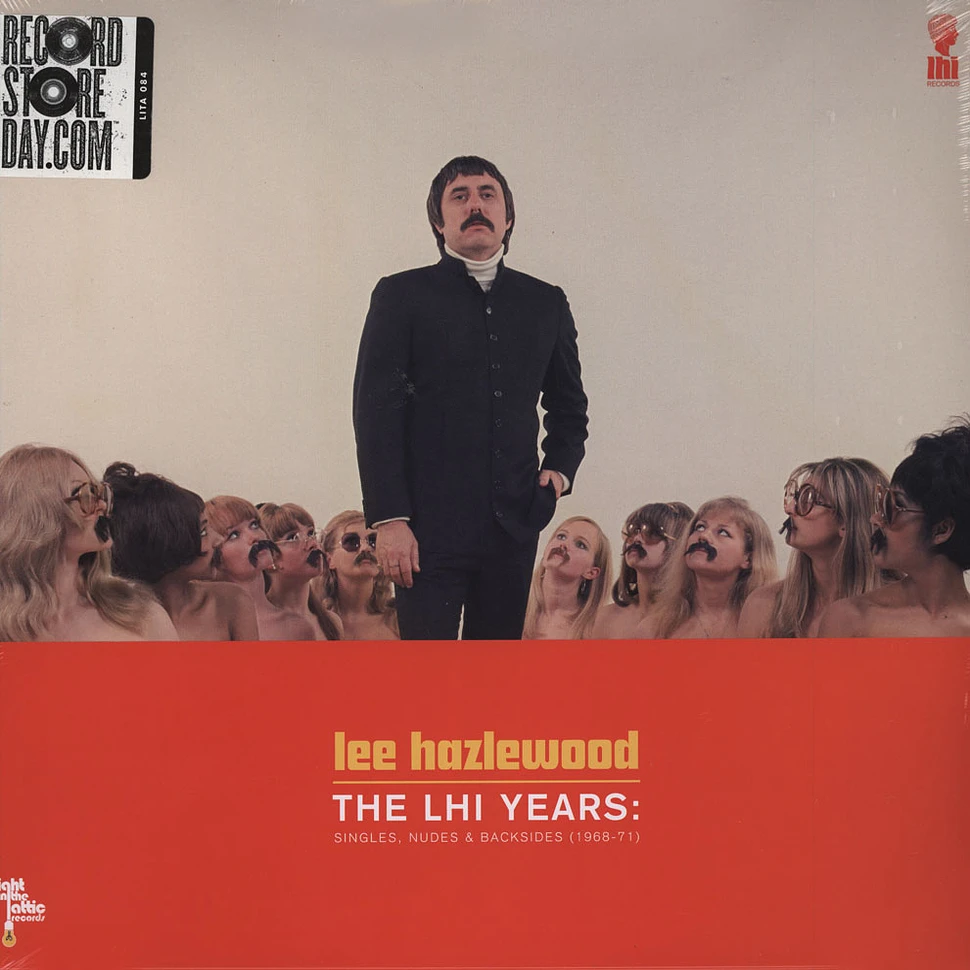 Lee Hazlewood - The LHI Years: Singles, Nudes & Backsides 1968-1971
