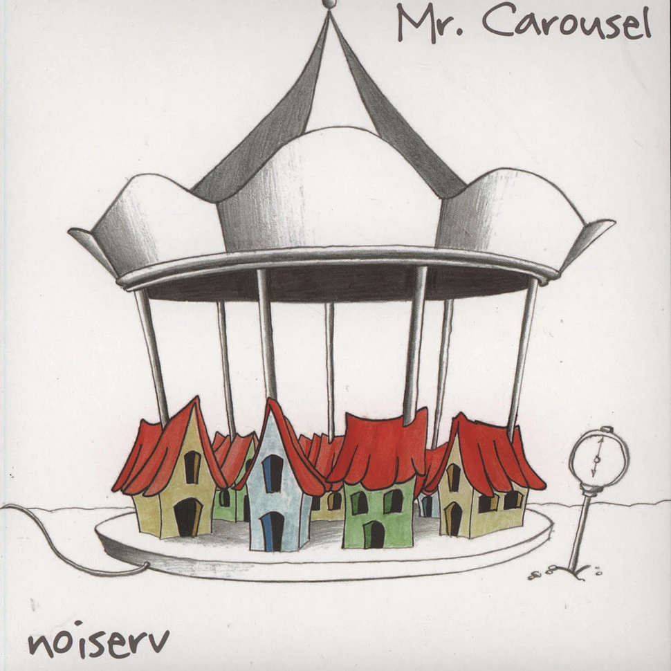 Noiserv - Mr. Carousel