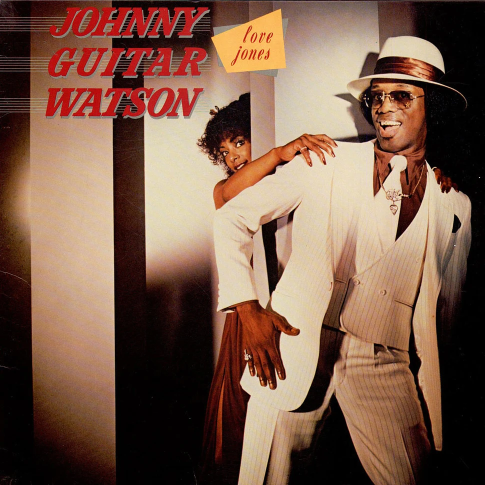 Johnny Guitar Watson - Love Jones