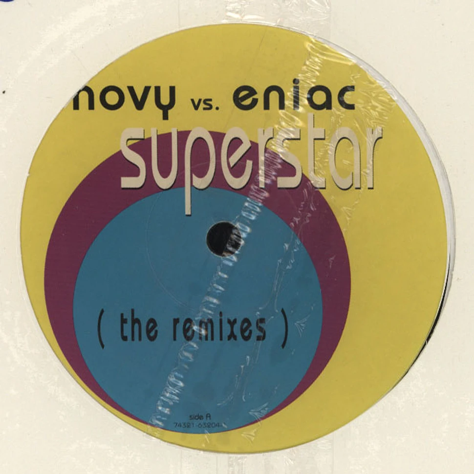 Novy vs. Eniac - Superstar (The Remixes)