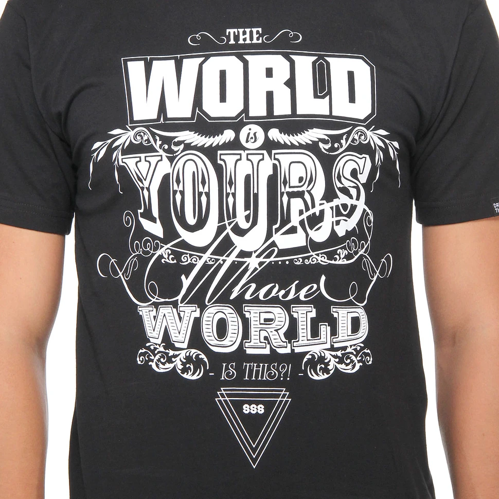 DRMTM - The World Is Yours T-Shirt