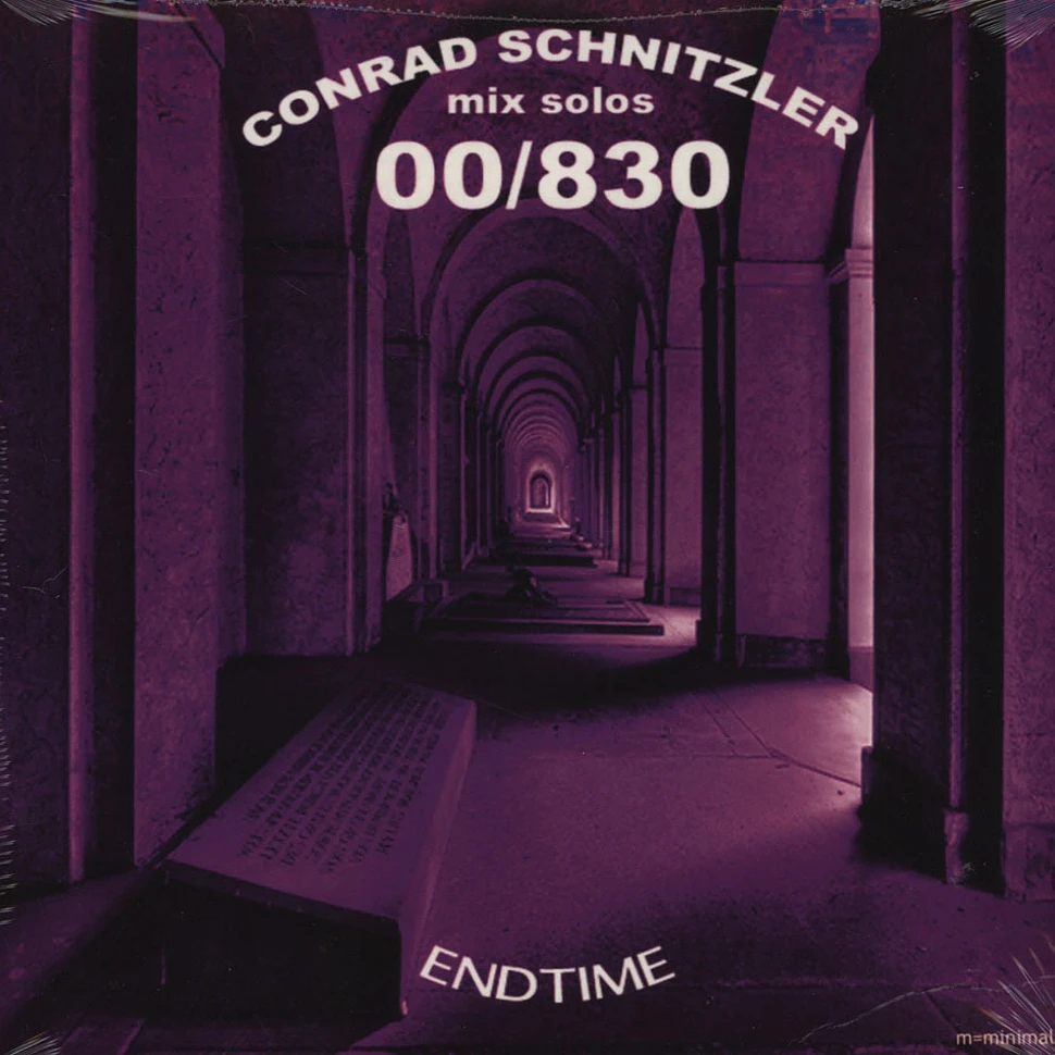 Conrad Schnitzler - 00/830 Endtime