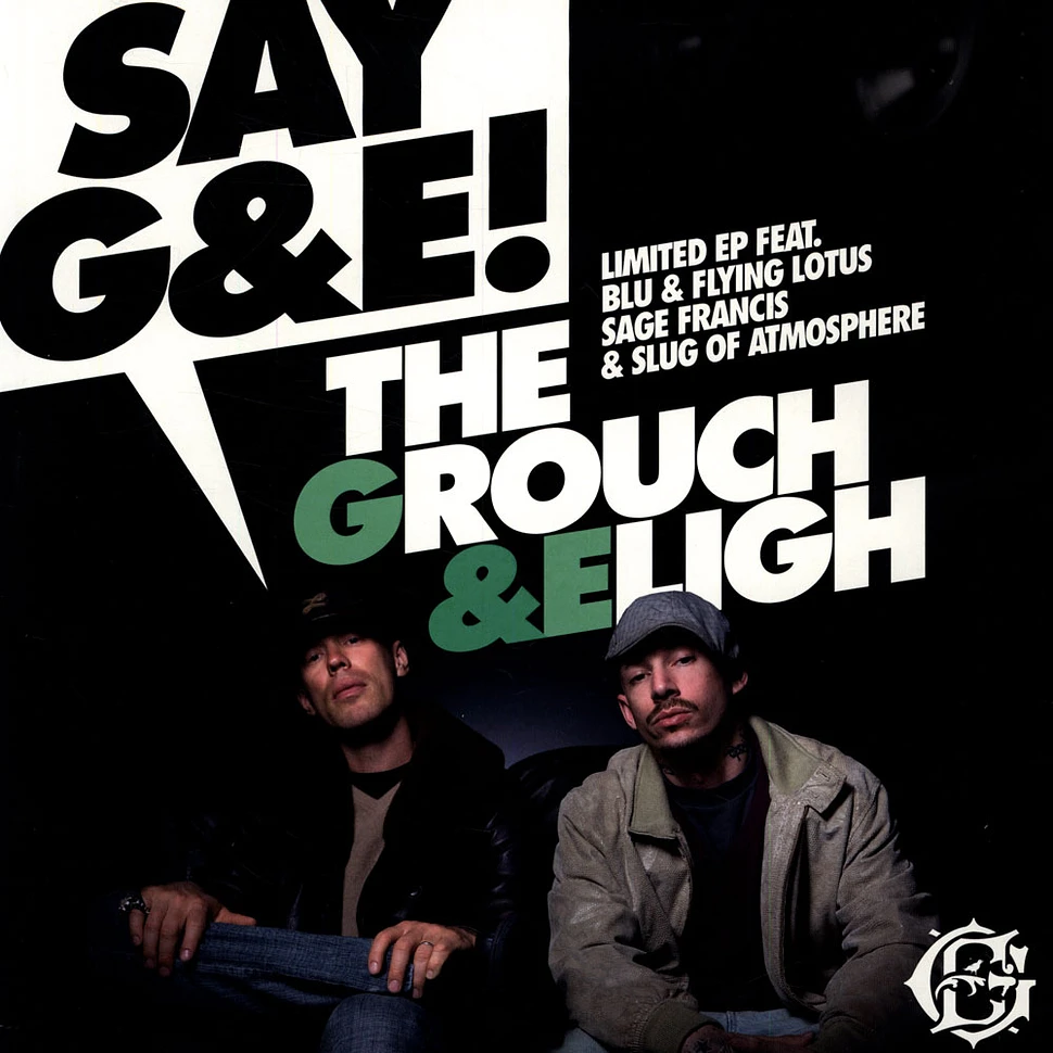 The Grouch & Eligh - Say G & E EP