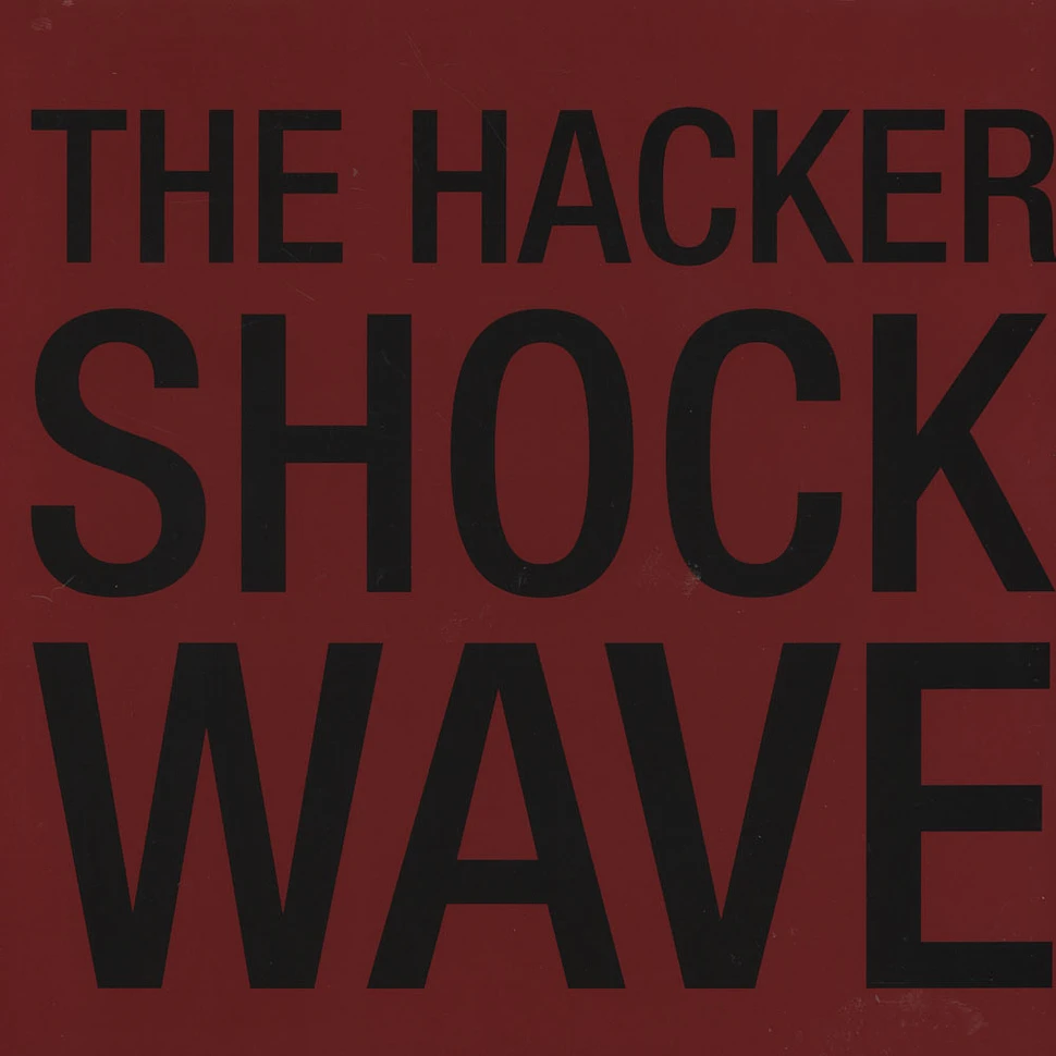 The Hacker - Shockwave