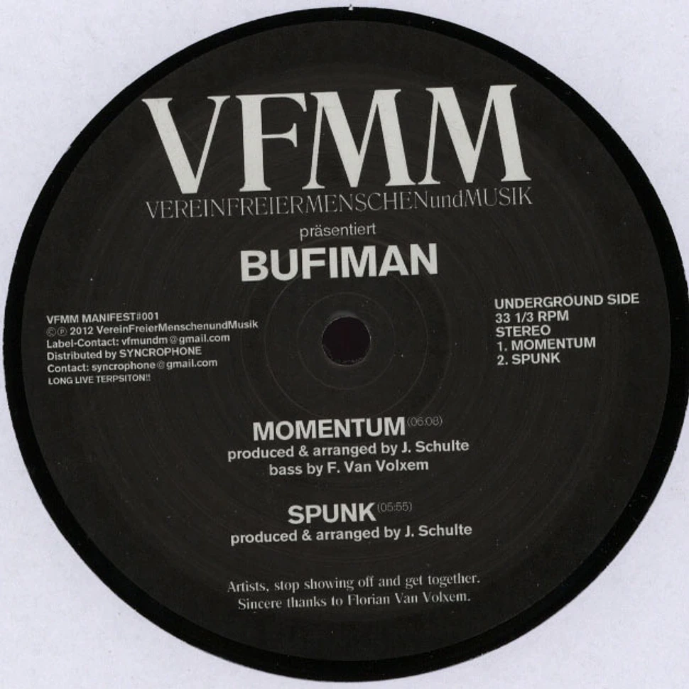 Bufiman / Tim Schumacher - Manifest #1