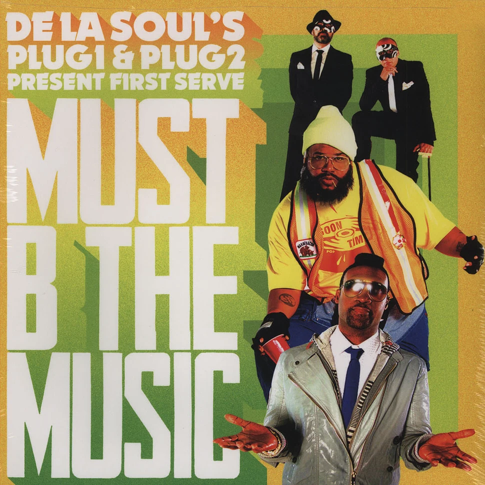 First Serve (De La Soul's Plug 1 & 2) - Must B The Music