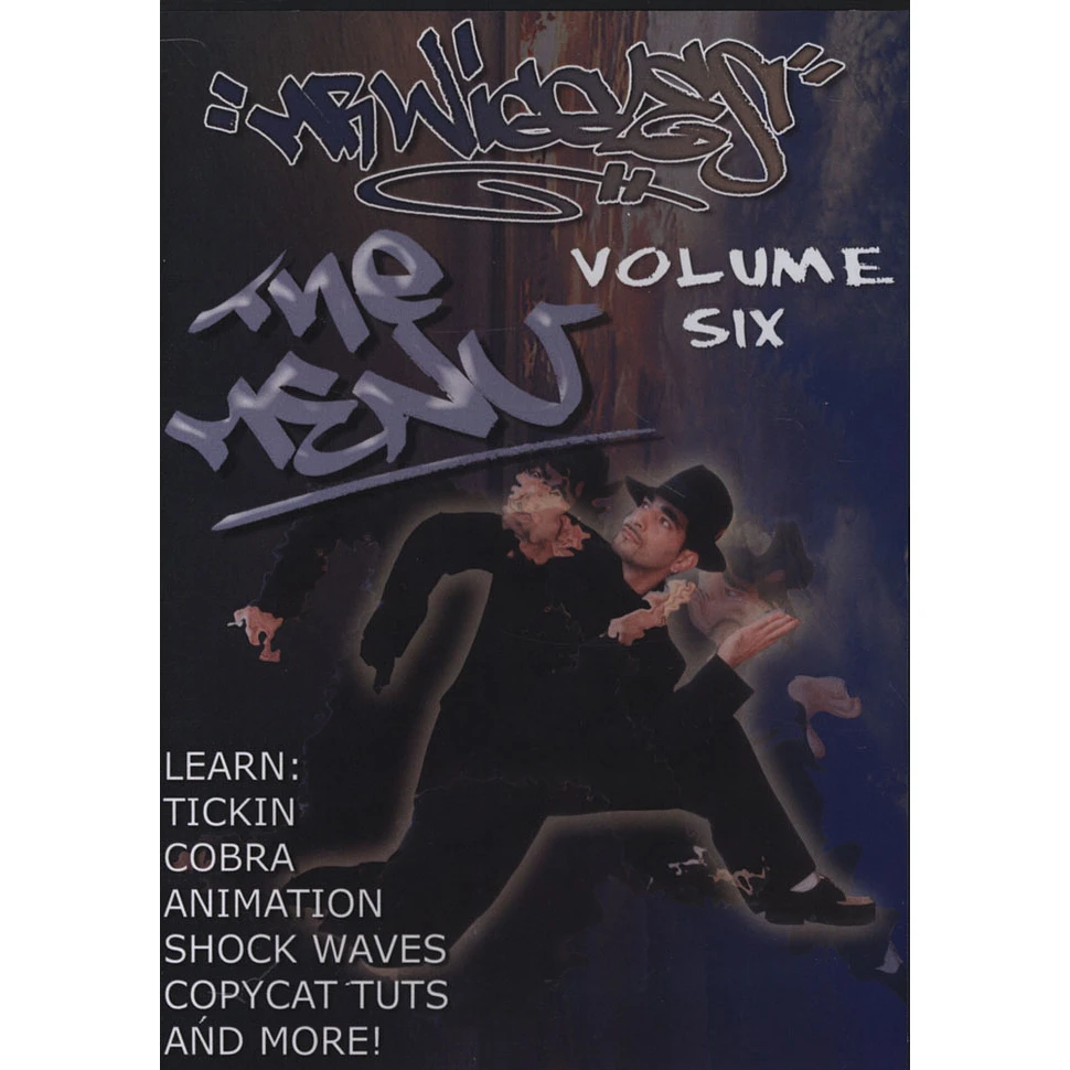 Mr. Wiggles of Rock Steady Crew - The Menu Volume 6