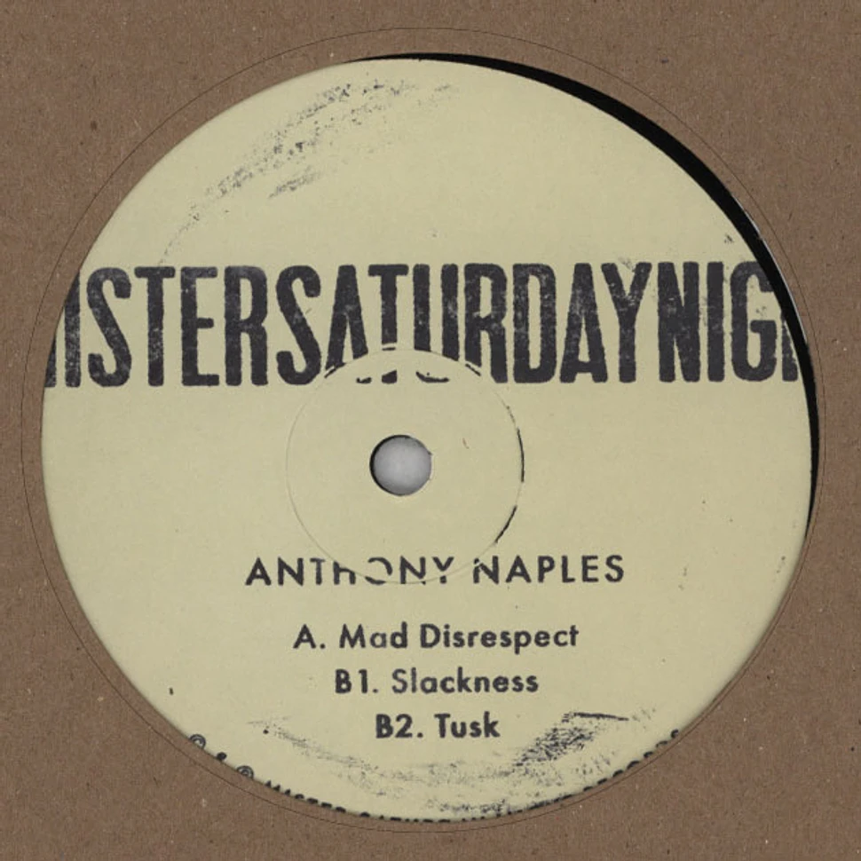 Anthony Naples - Mad Disrespect EP