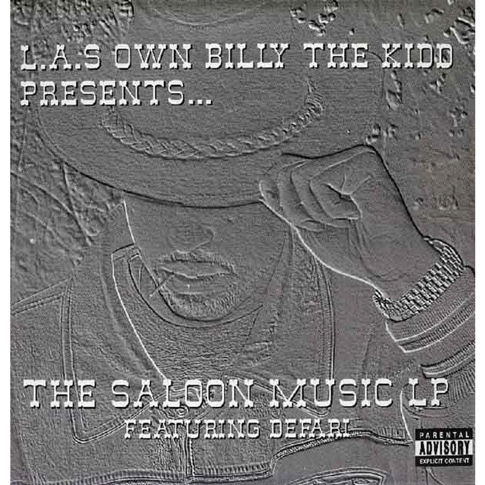 L.A.'s Own Billy The Kidd featuring Defari - L.A.s Own Billy The Kidd Presents... The Saloon Music LP