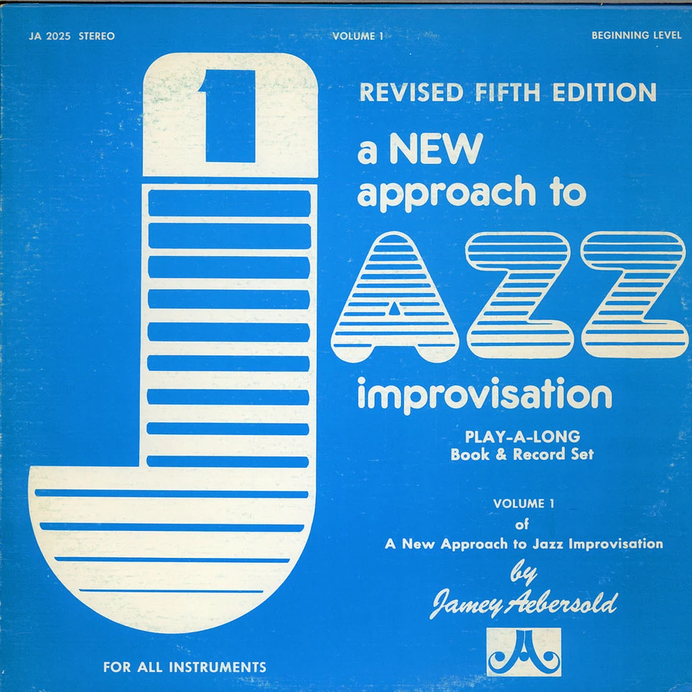Jamey Aebersold - A New Approach To Jazz Improvisation
