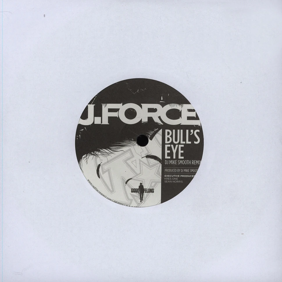 J-Force - Bull's Eye / DJ Mike Smooth Remix
