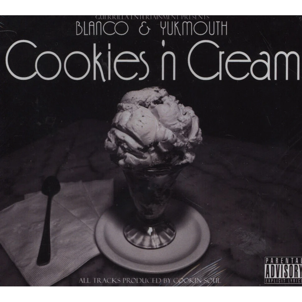 Yukmouth & Blanco - Cookies N Cream