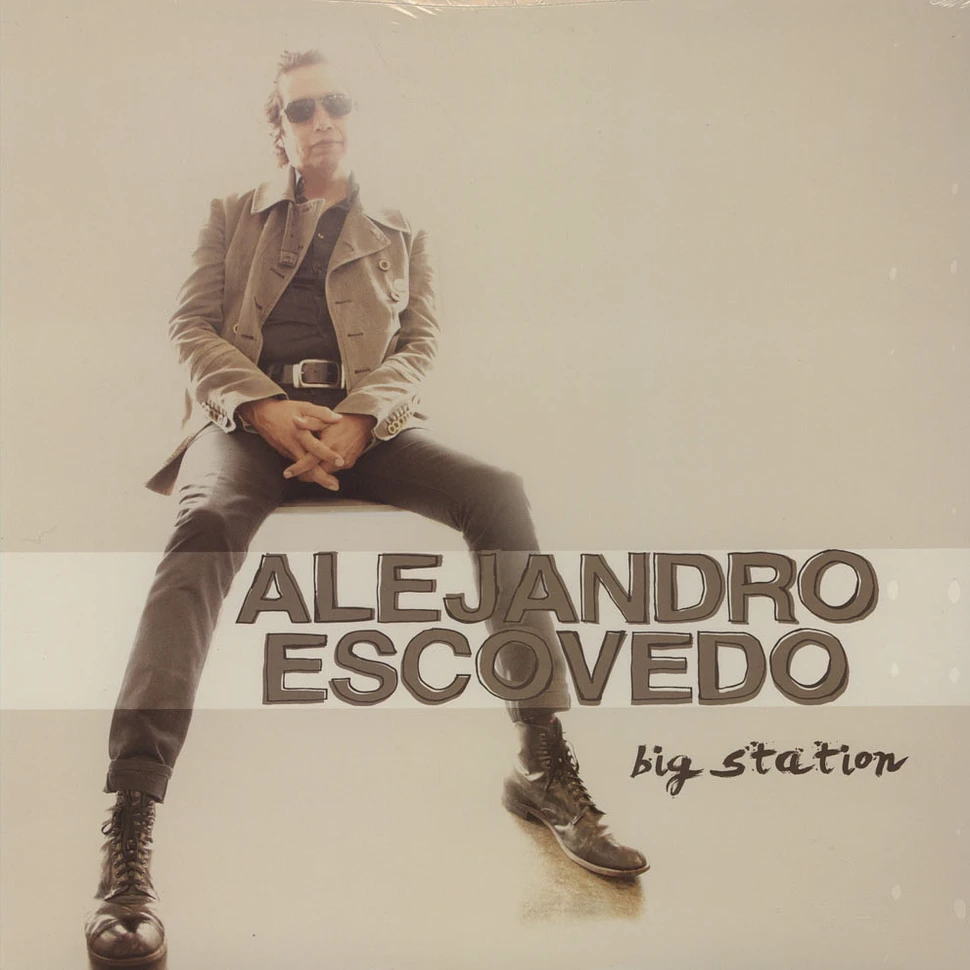 Alejandro Escovedo - Big Station