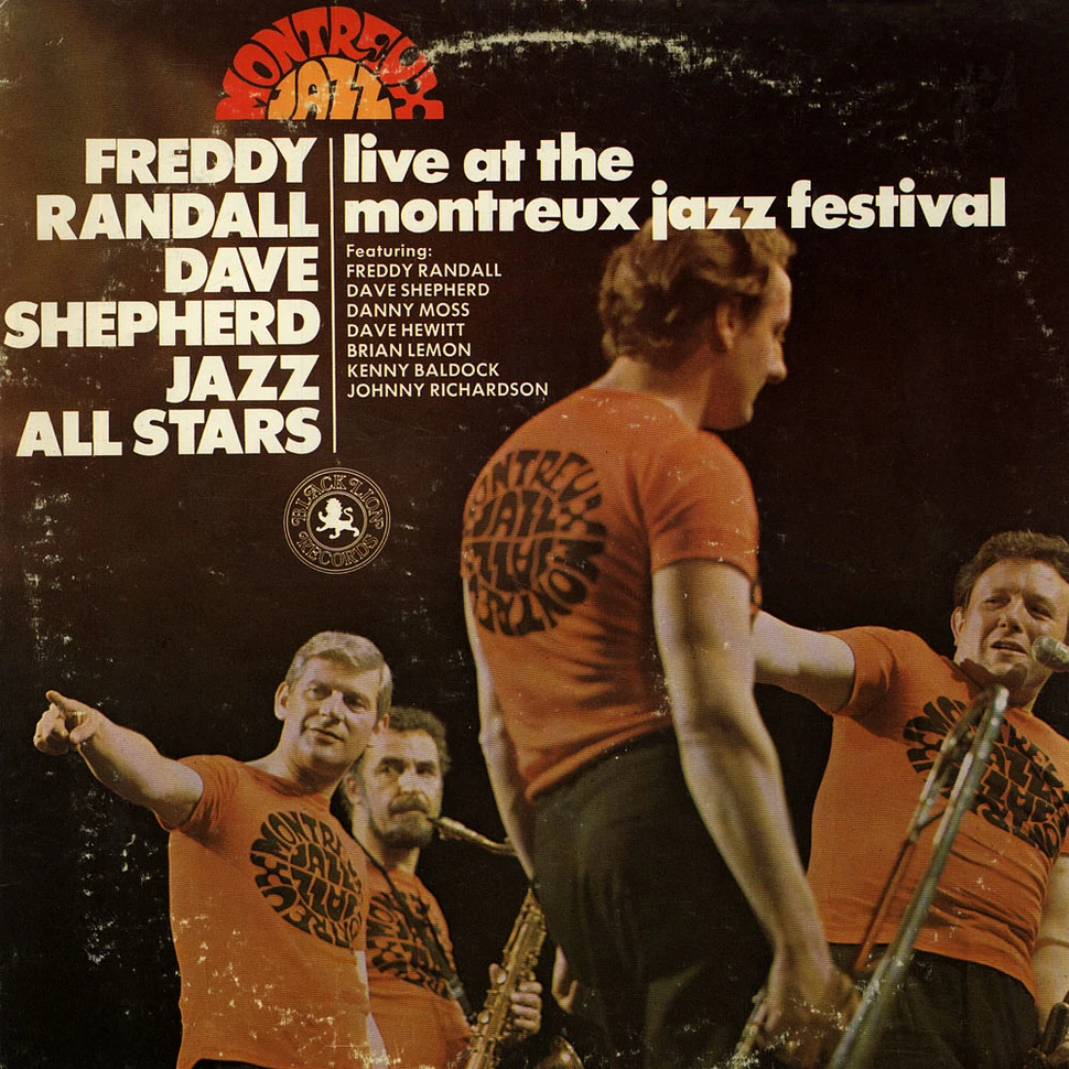 Freddy Randall Dave Shepherd Jazz All Stars - Live At The Montreux Jazz Festival