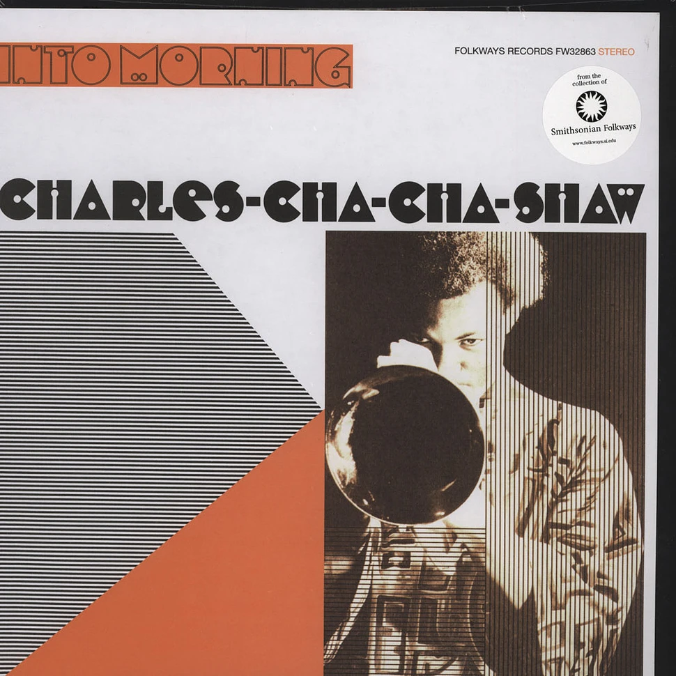Charles Cha Cha Shaw - Into Morning