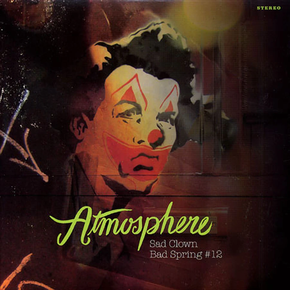 Atmosphere - Sad Clown Bad Spring #12