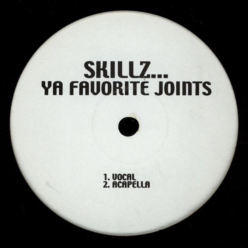 Skillz / Snoop Dogg & Kurupt - Ya Favorite Joints / Ride On (Caught Up)