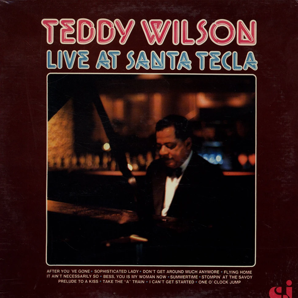 Teddy Wilson - Live At Santa Tecla