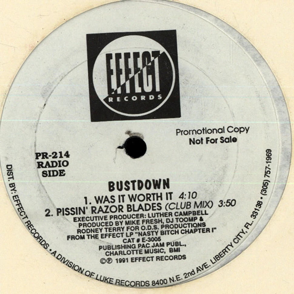 Bustdown - Pissin' Razor Blades