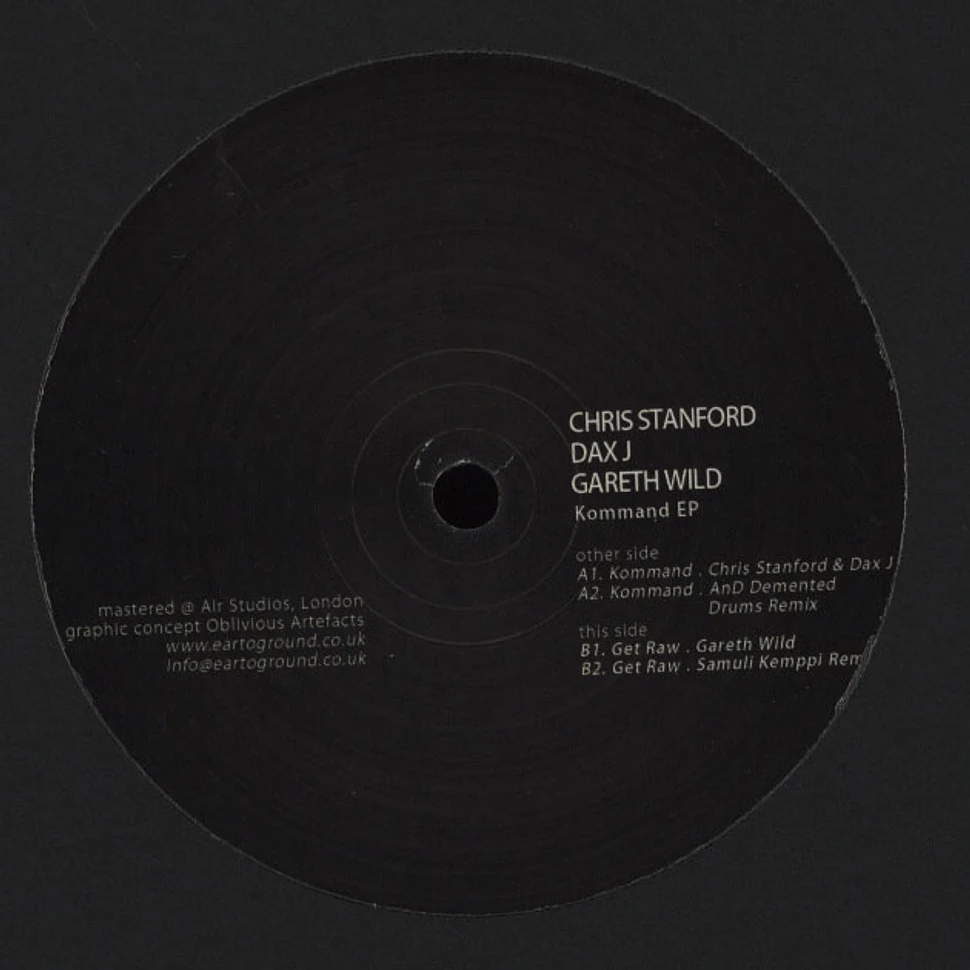 Chris Stanford, Dax J & Gareth Wild - Kommand EP