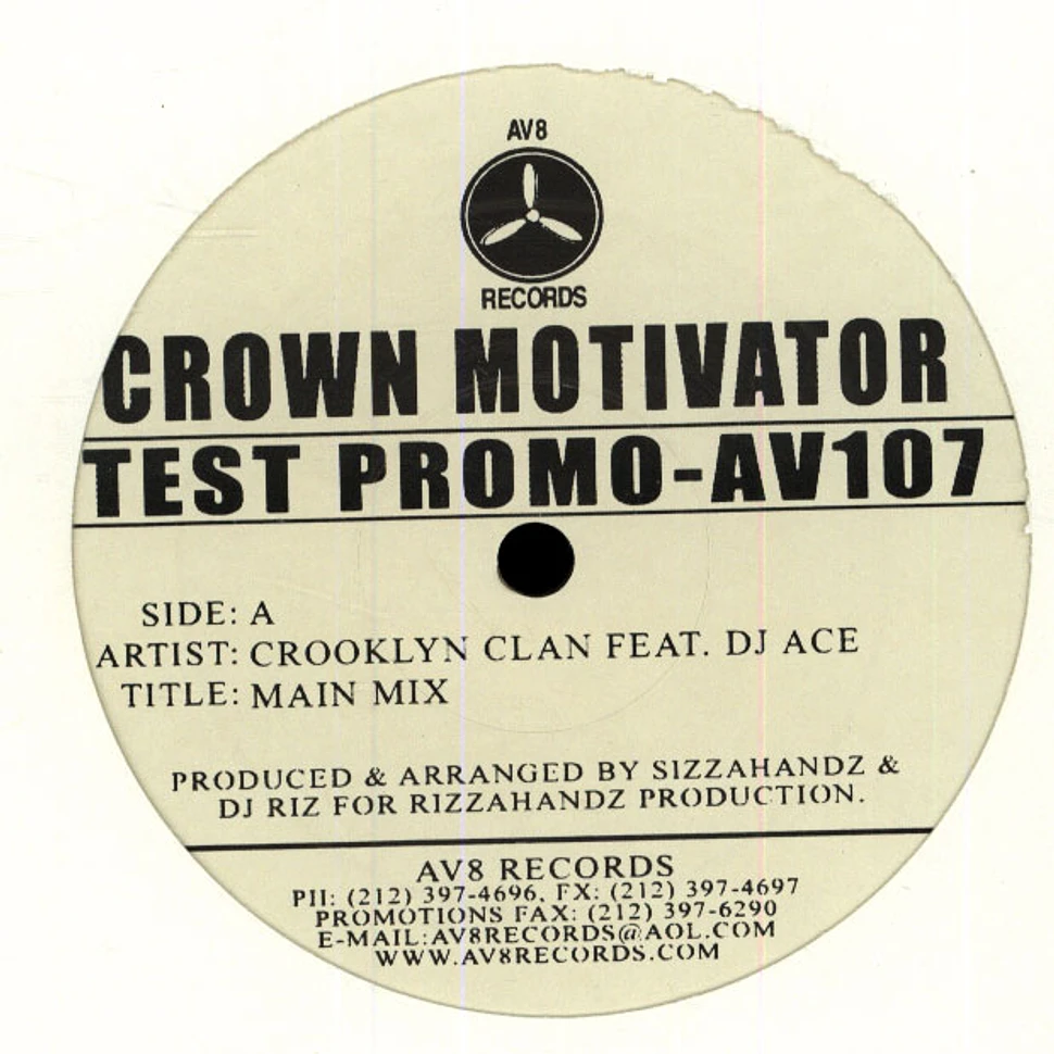 Crooklyn Clan - Crown motivator feat. DJ Ace