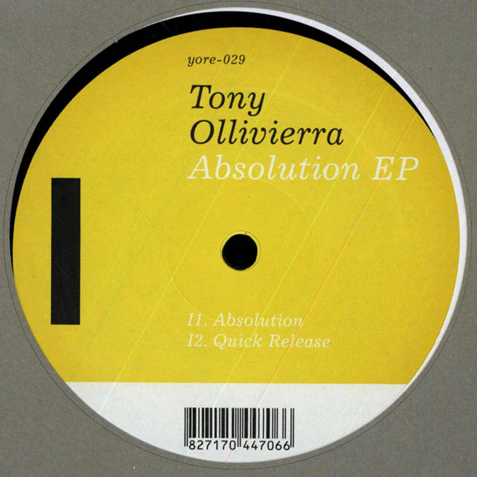 Tony Ollivierra - Absolution EP