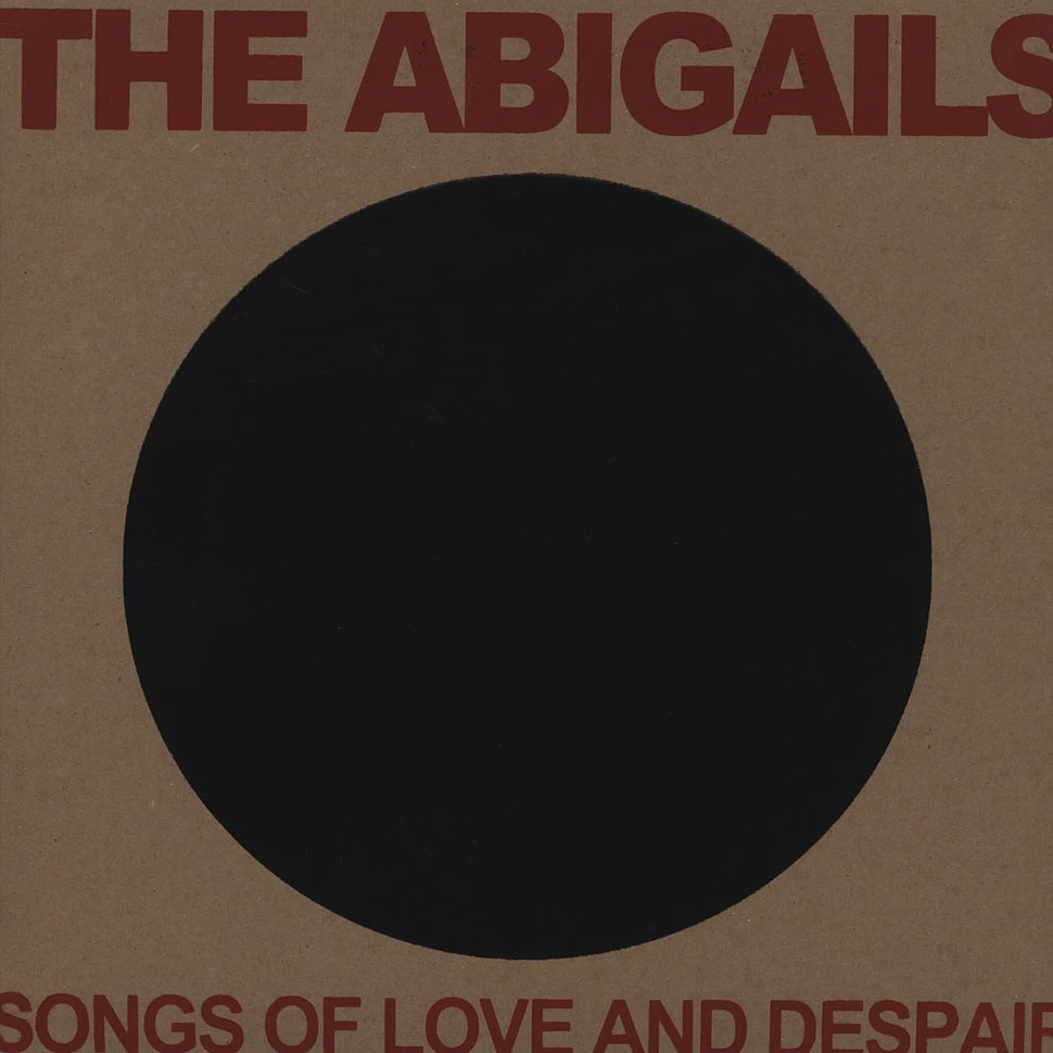 The Abigails - Songs Of Love And Despair