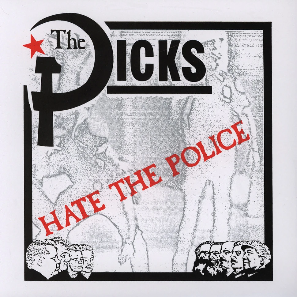 Dicks - Hate The Police