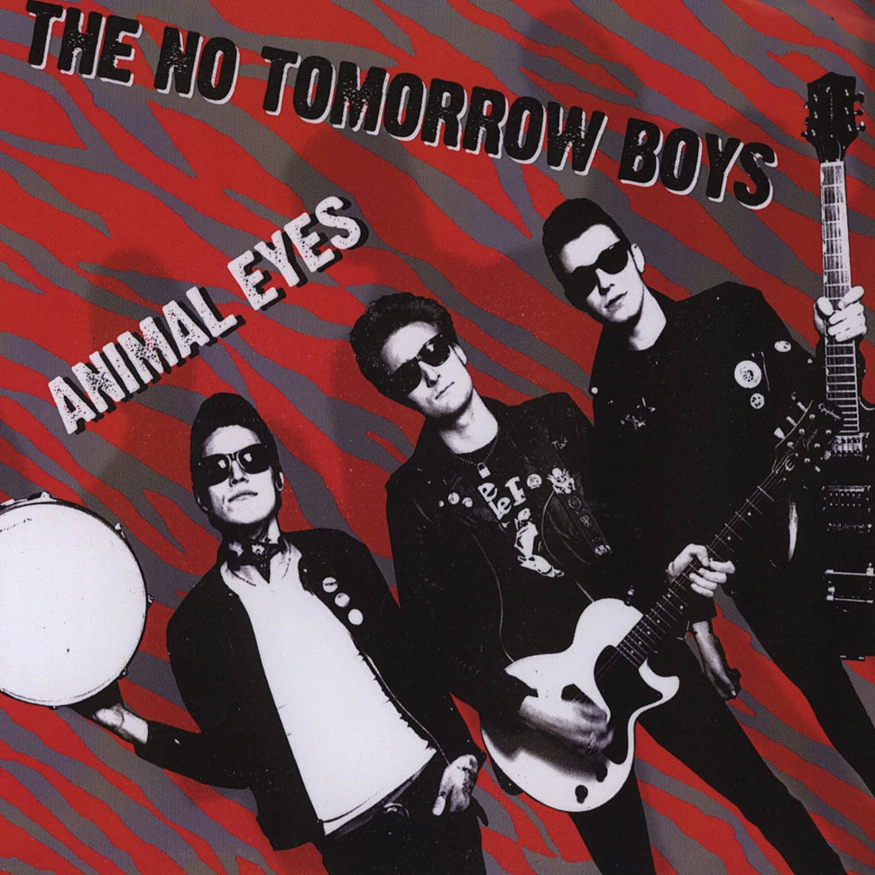 No Tomorrow Boys - Animal Eyes