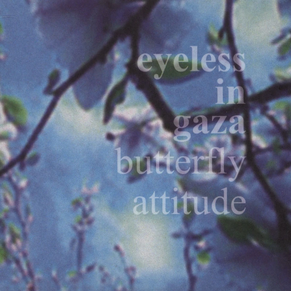 Eyeless In Gaza - Butterfly Attitude