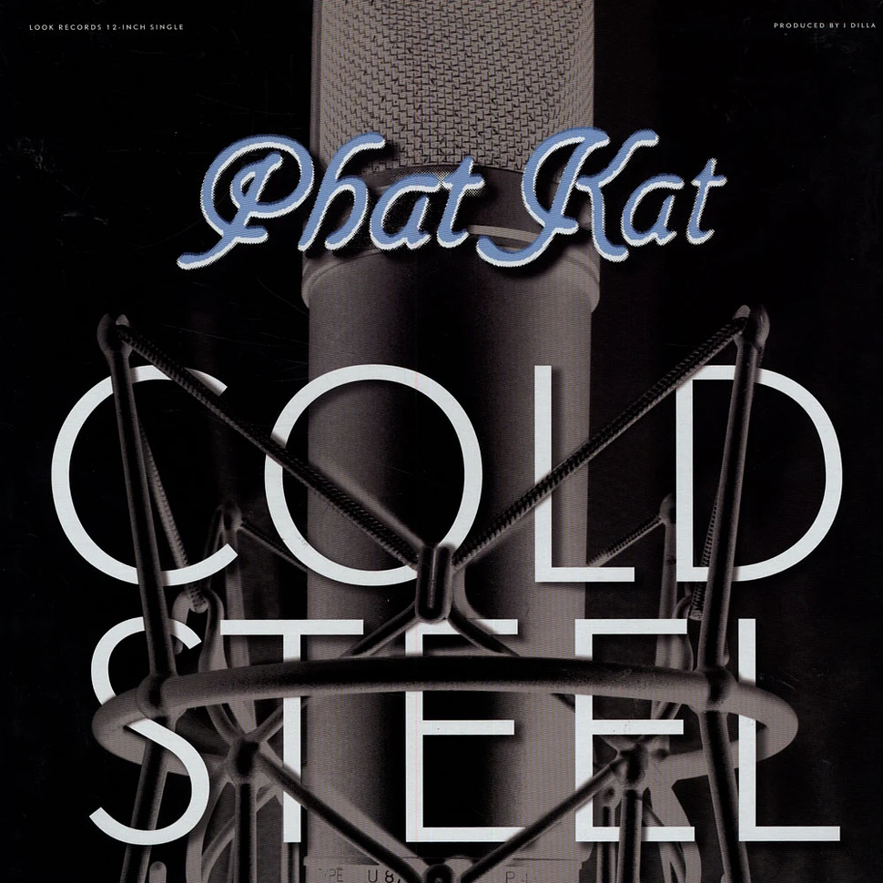 Phat Kat - Cold Steel
