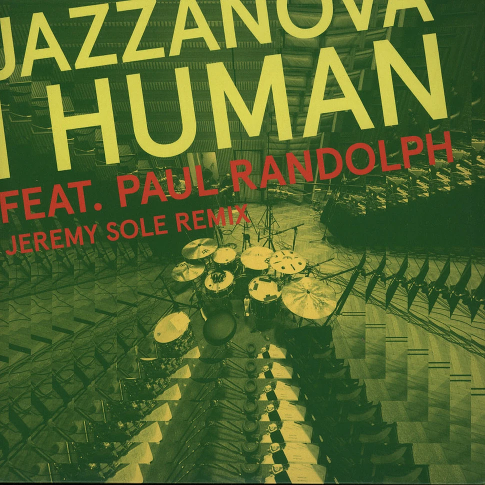 Jazzanova - I Human Feat. Paul Randolph Jeremy Sole Remix