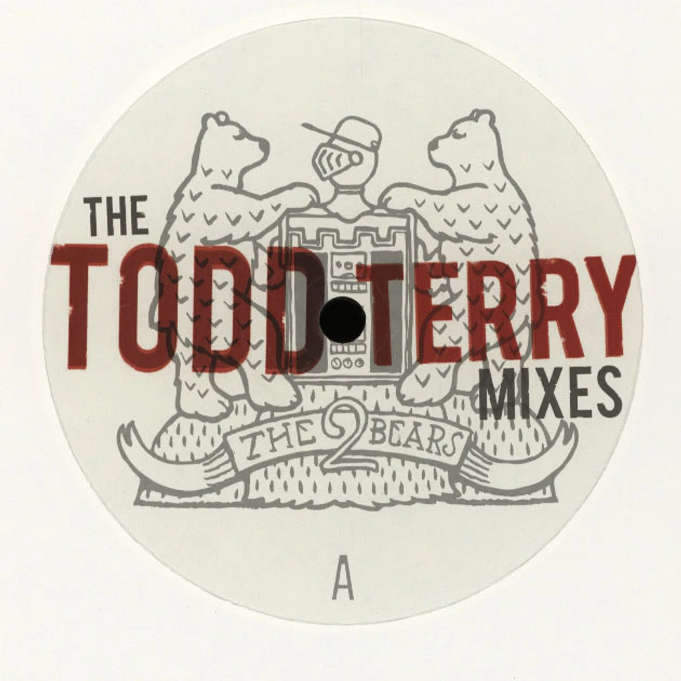 2 Bears - The Todd Terry Remixes