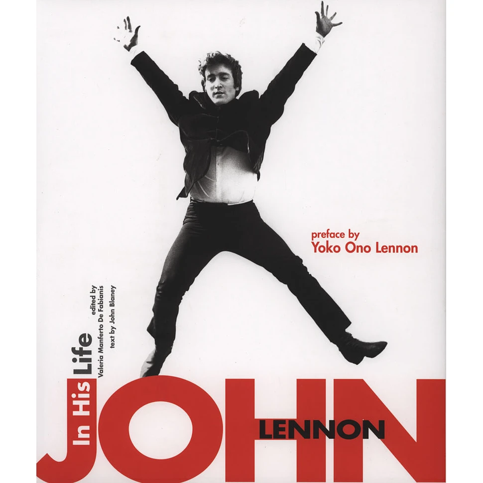 John Blaney, Valeria Manferto De Fabianis & Yoko Ono Lennon - John Lennon: In His Life