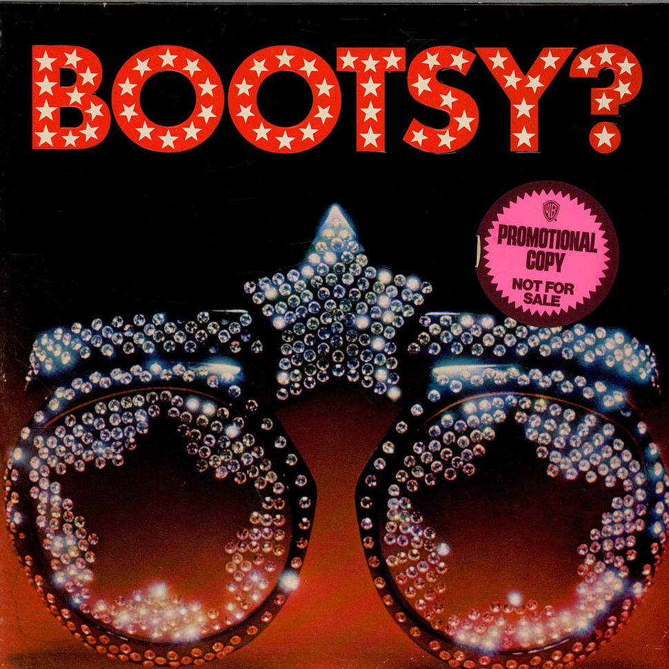 Bootsys Rubber Band - Bootsy? Player Of The Year