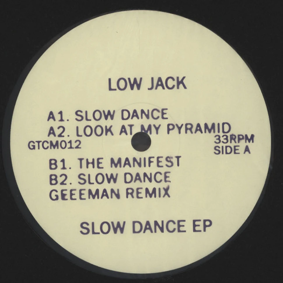 Low Jack - Slow Dance EP