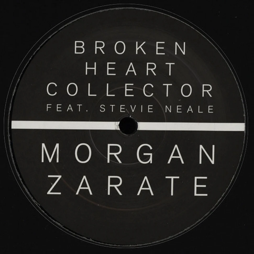 Morgan Zarate - Broken Heart Collector EP feat. Stevie Neale