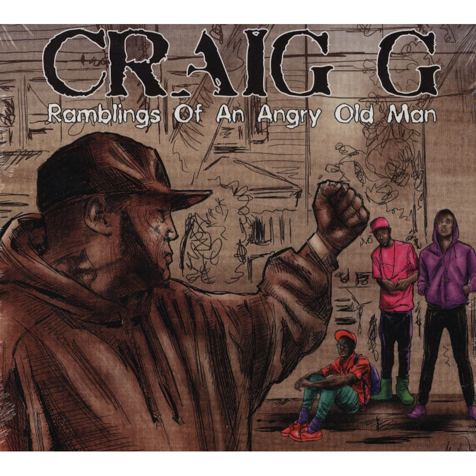 Craig G - Ramblings Of An Angry Old Man