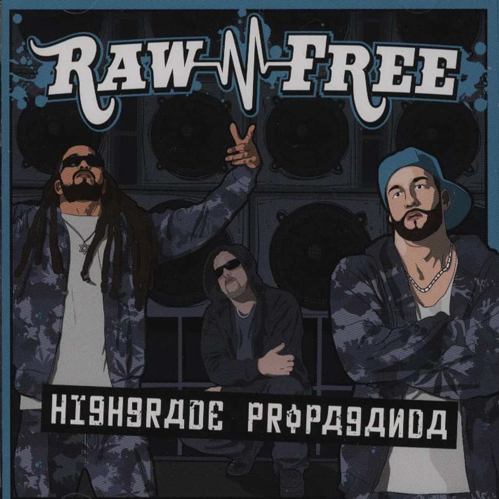 Raw-N-Free - Highgrade Propaganda