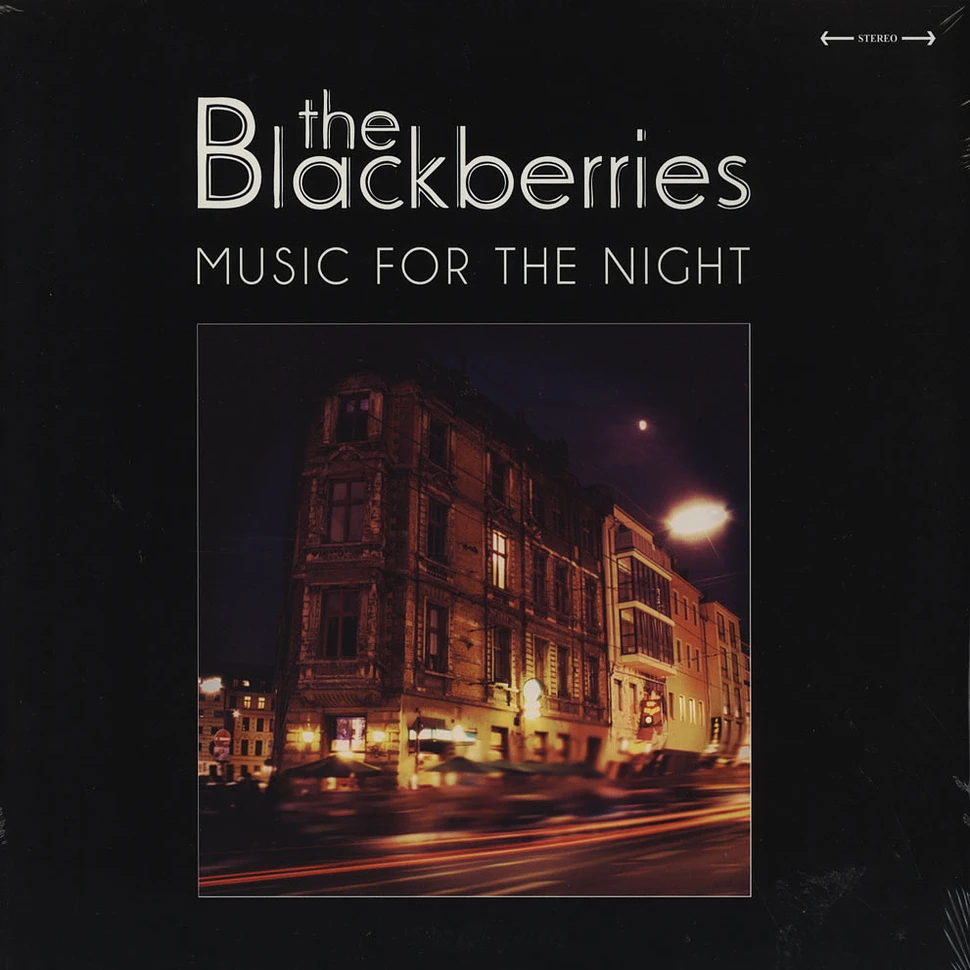 The Blackberries - Music For The Night