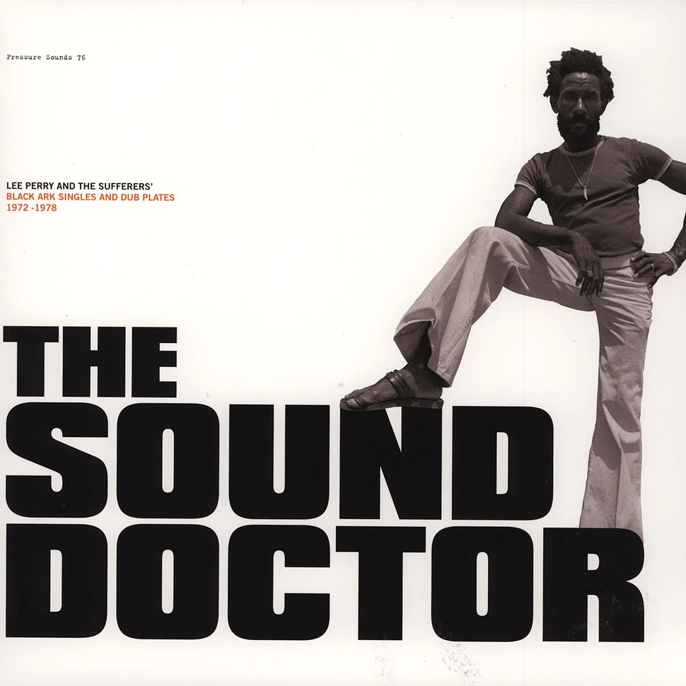 Lee Perry And The Sufferers - The Sound Doctor (1972 - 1978)