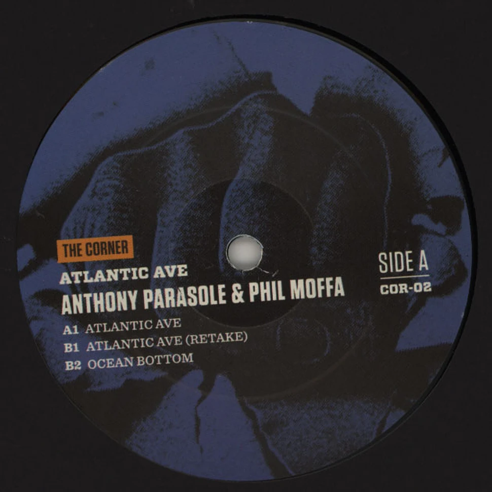 Anthony Parasole & Phil Moffa - Atlantic Ave