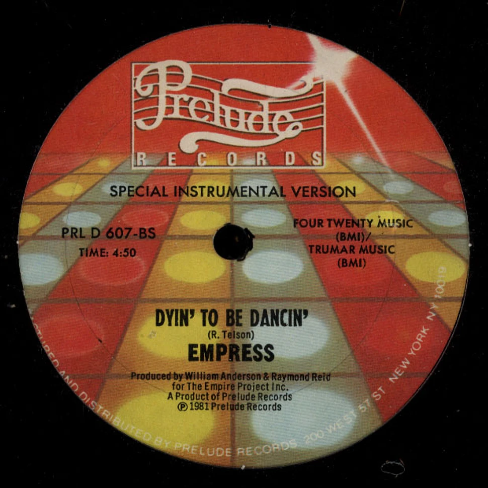 Empress - Dyin' to be dancin'