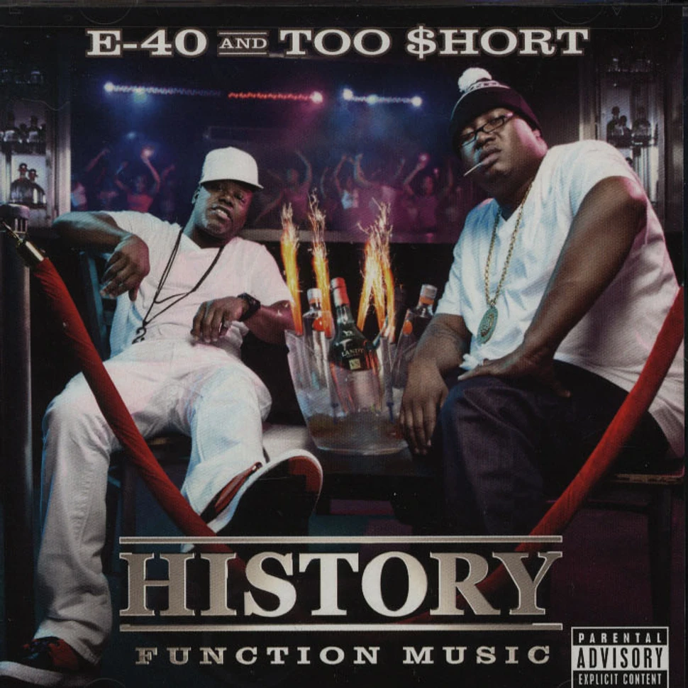 E-40 & Too Short - History: Function Music