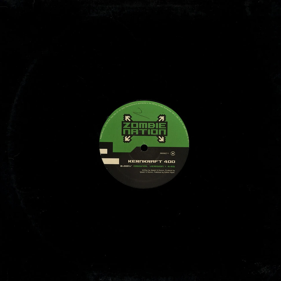 Zombie Nation - Kernkraft 400 (The Remixes)