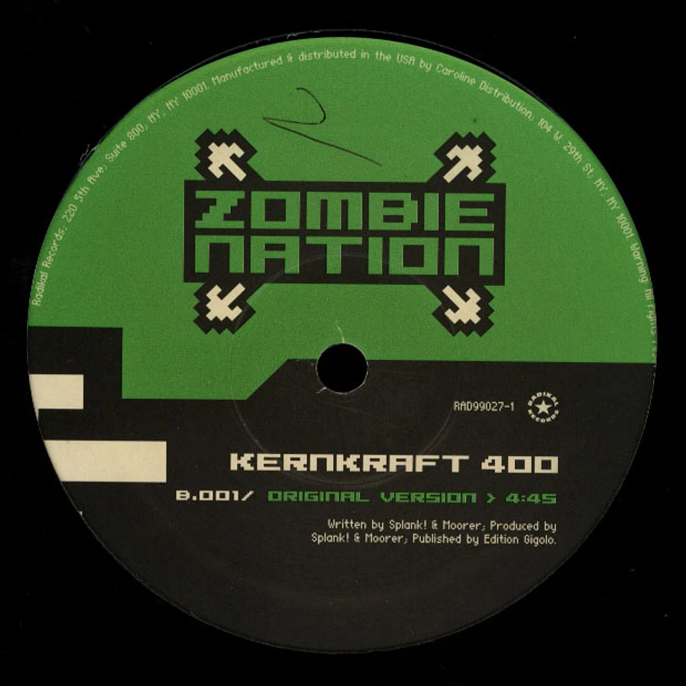 Zombie Nation - Kernkraft 400 (The Remixes)