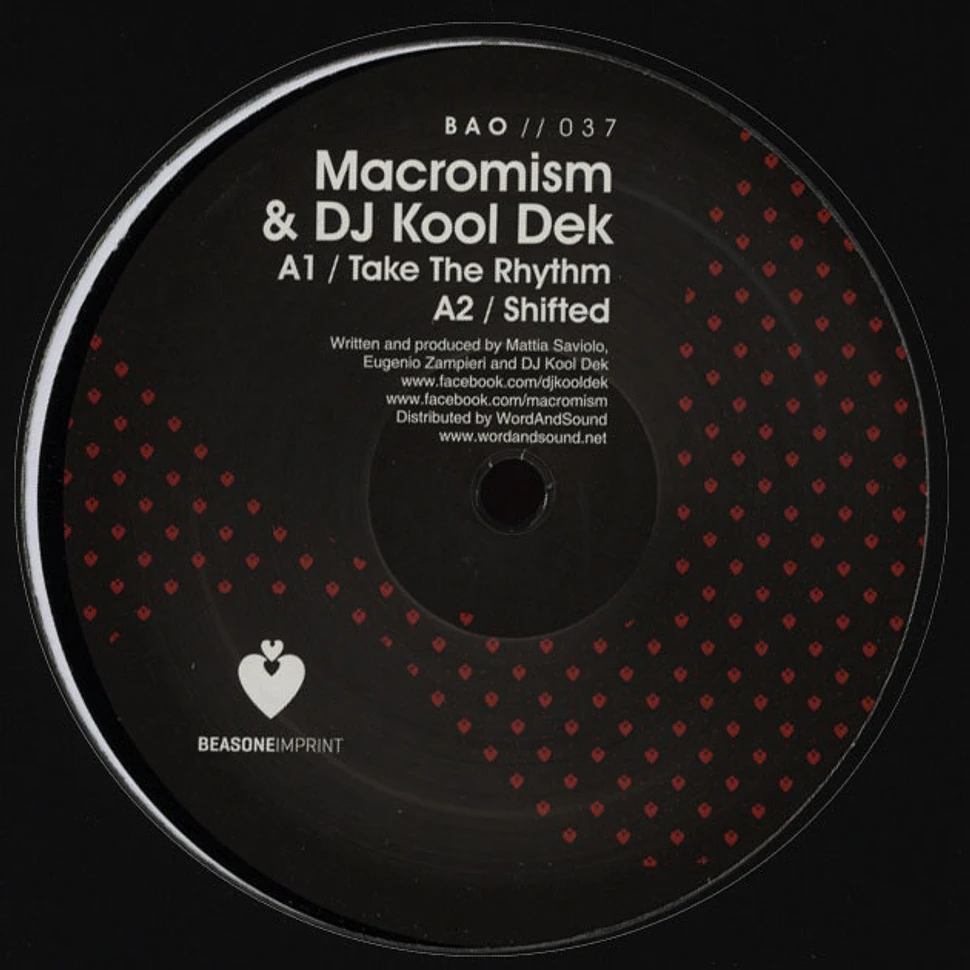 Macromism & DJ Kool Dek - Take The Rhythm EP