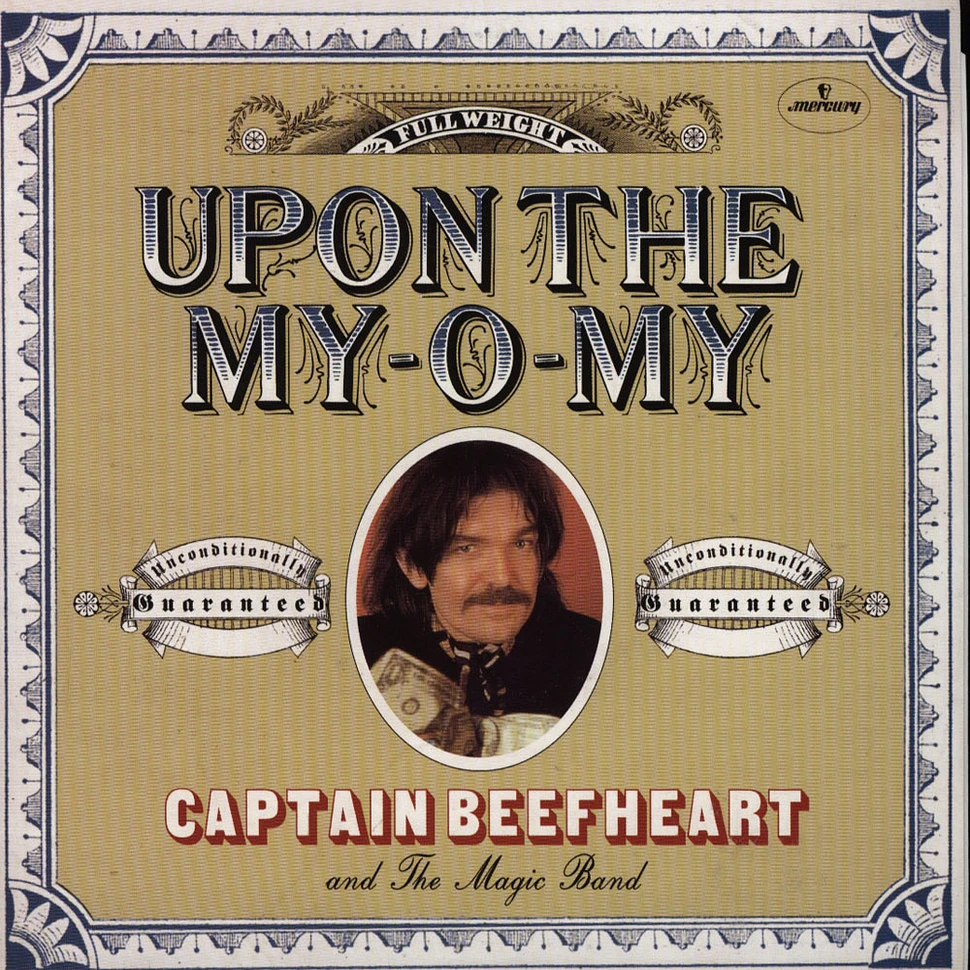 Captain Beefheart & His Magic Band - Upon The My-O-My